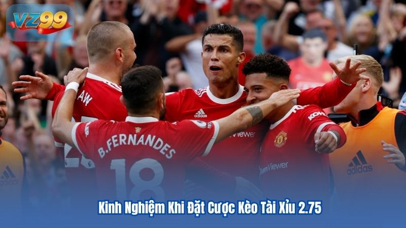 Kèo Tài Xỉu 2.75 Giải Thích Chi Tiết Và Kinh Nghiệm Khi Đặt Cược 4 Kinh Nghiệm Khi Đặt Cược Kèo Tài Xỉu 2.75